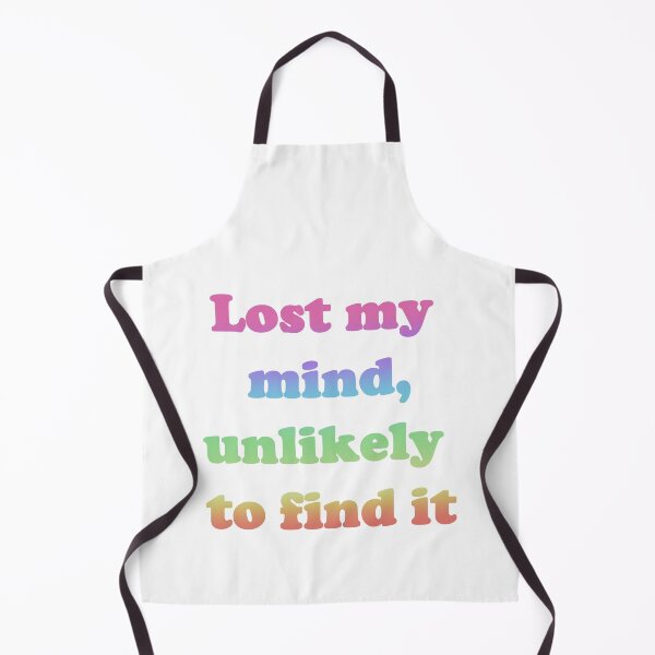 Item preview, Lost my mind, unlikely to find it designed and sold by FizzyVee.