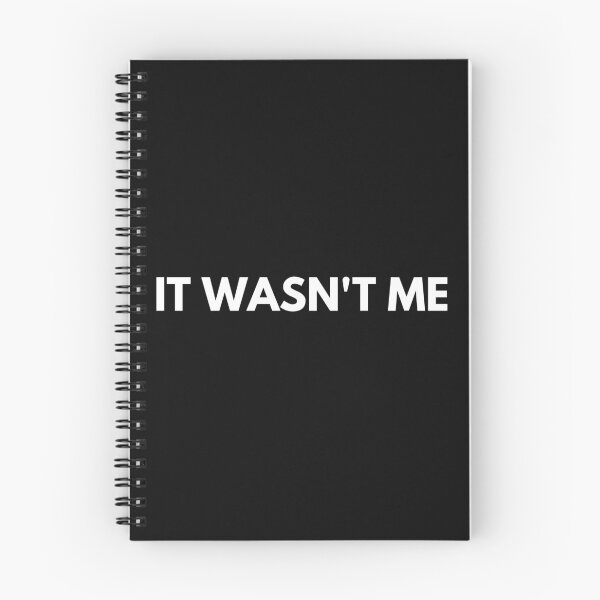 Item preview, It wasn't me designed and sold by Funtastic-GOODS.