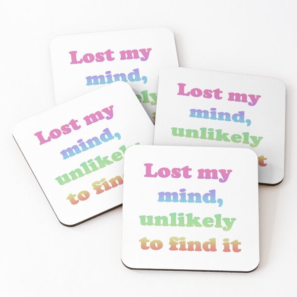 Item preview, Lost my mind, unlikely to find it designed and sold by FizzyVee.