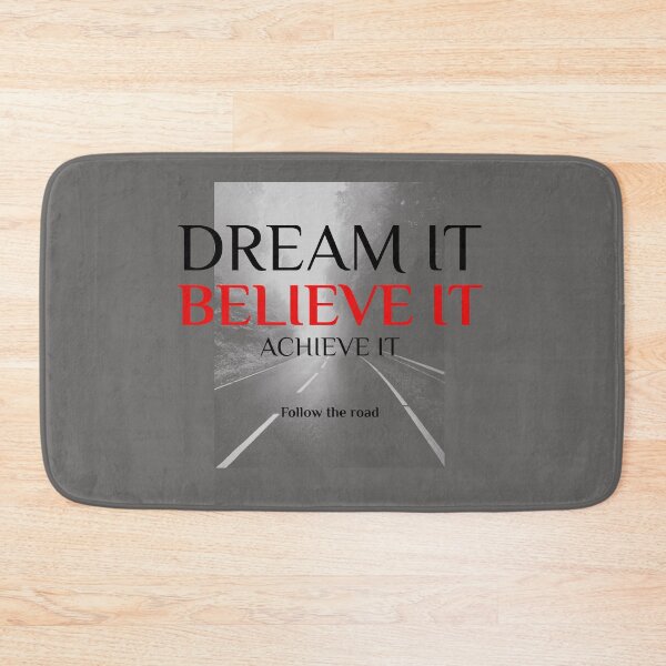 Item preview, Dream It Believe It Achieve It Follow The Road designed and sold by Luvjesus2.
