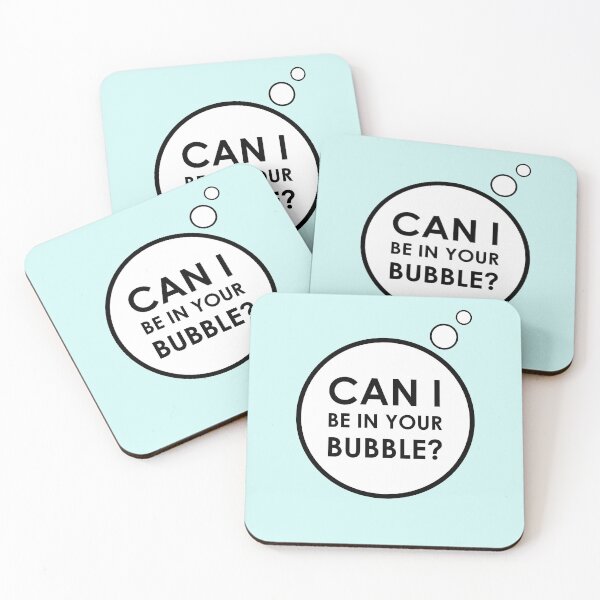 Item preview, Can I Be In Your Bubble designed and sold by James Crowe.