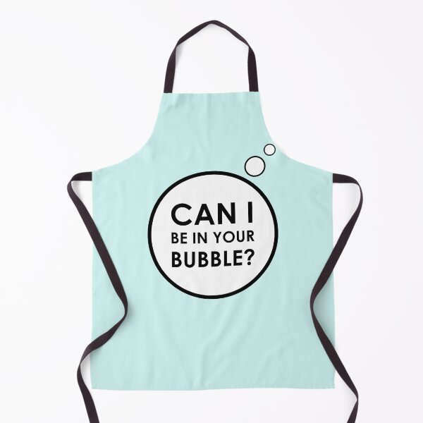 Item preview, Can I Be In Your Bubble designed and sold by James Crowe.