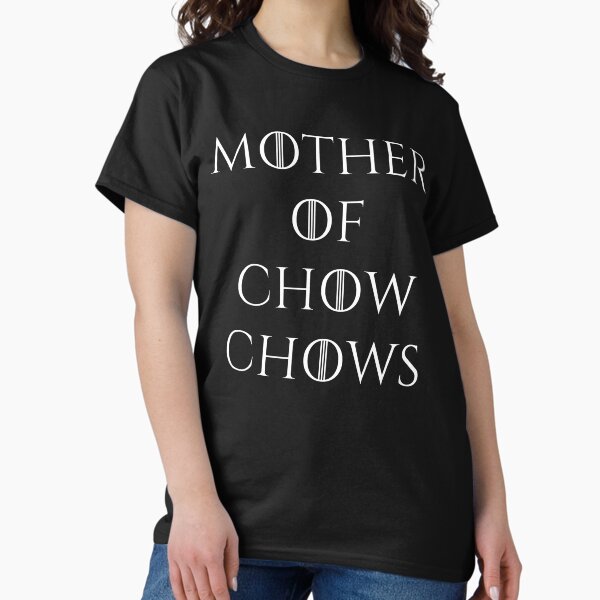 Item preview, Mother of Chow chows designed and sold by good vibes clothing.