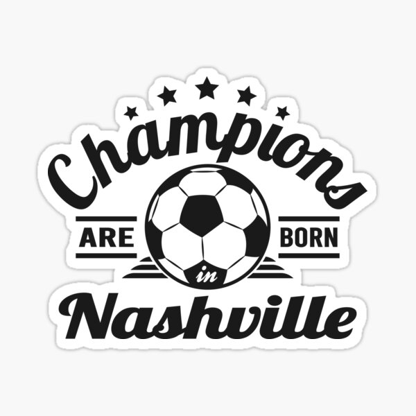 Item preview, Champions Are Born In Nashville , Soccer fans vintage gift designed and sold by lamjar-art.