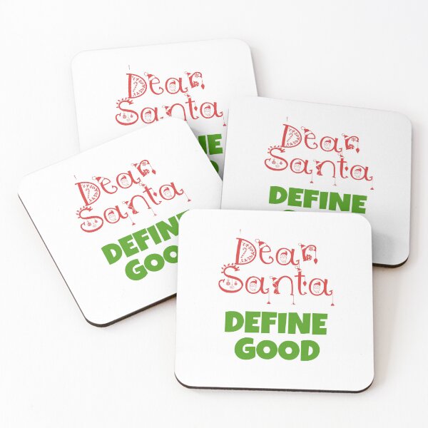 Item preview, Dear Santa, Define Good? designed and sold by ER-DESIGNS.