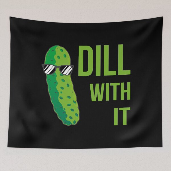 Item preview, Dill With It - Pickle II designed and sold by Lemon Pepper.