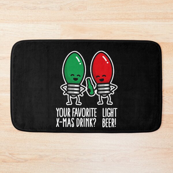 Item preview, Favorite Christmas drink light beer Christmas pun designed and sold by LaundryFactory.