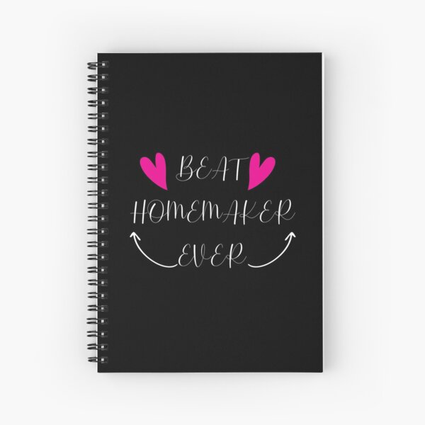 Funny Gifts For Homemakers Spiral Notebook