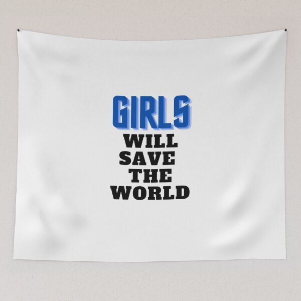 Item preview, Girls Will Save the World designed and sold by FroMari.