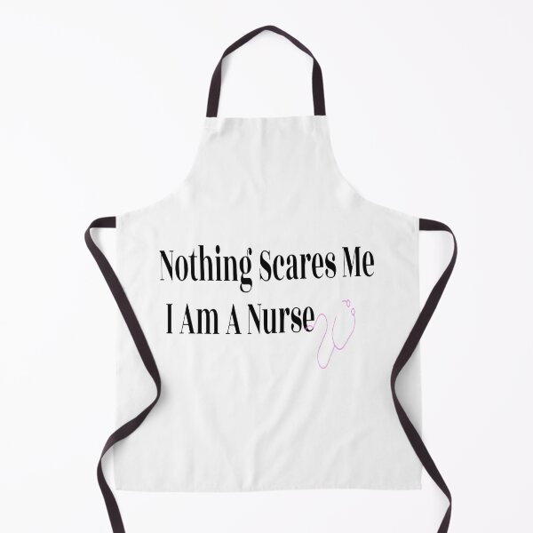 Item preview, Nurse Job Nothing Scares Me I Am A Nurse designed and sold by NancyArtDesigns.
