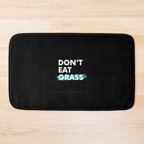 Item preview, Don't eat grass  designed and sold by SerenaChoe.