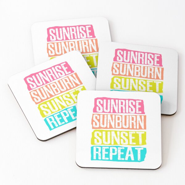 Item preview, Sunrise Sunburn Sunset Repeat Summer Sun Holiday designed and sold by DoSt-997.