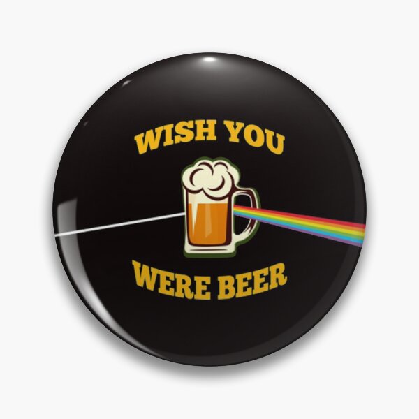 Artikelvorschau, Wish You Were Beer Beer Pink Floyd entworfen und verkauft von RockSaltPink.
