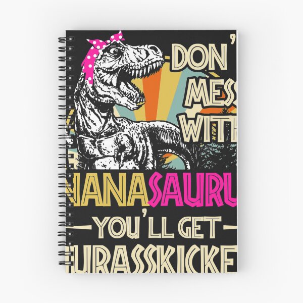 Item preview, Don't Mess With Nanasaurus You'll Get Jurasskicked designed and sold by Bonifacio07.