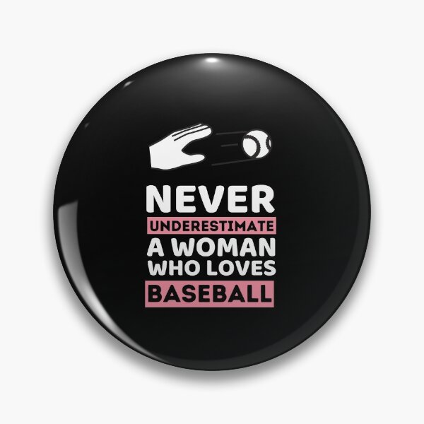 Item preview, Never Underestimate A Woman Who Loves Baseball designed and sold by bifkee19.