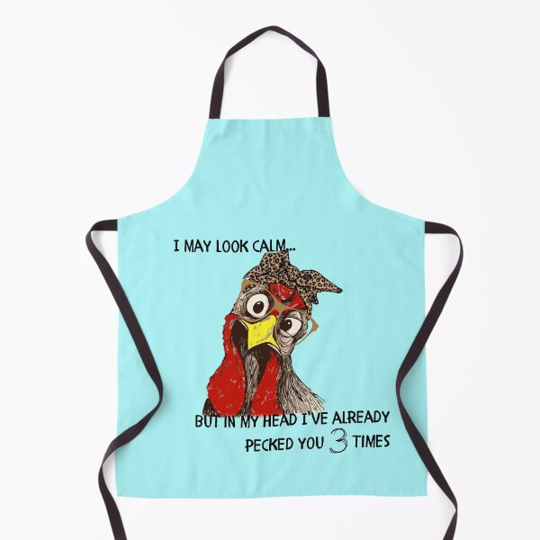 Item preview, Crazy Chicken I May Look Calm But In My Head I've Already Pecked You 3 Times - Black designed and sold by RedeemedDesigns.