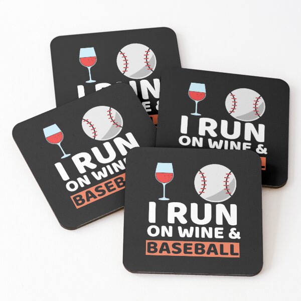 Item preview, I Run On Wine & Baseball designed and sold by bifkee19.