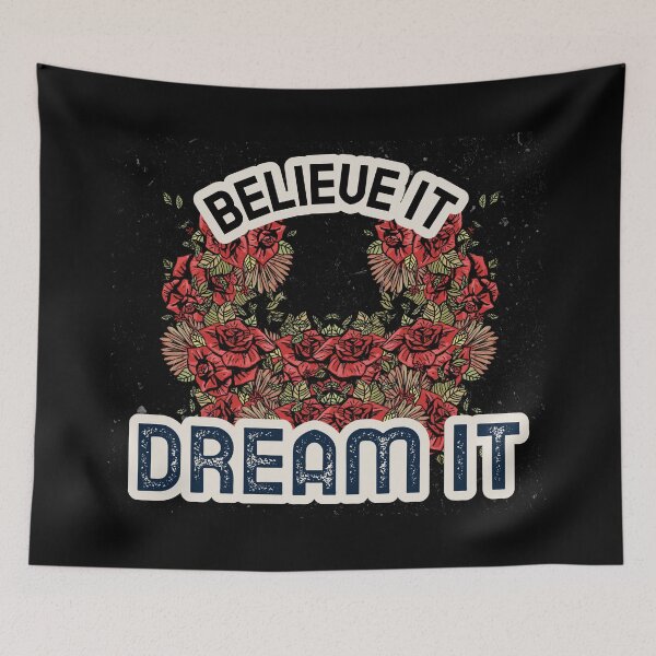 Item preview, Believe It Dream It Flowers designed and sold by Luvjesus2.