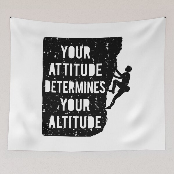 Item preview, Rock Climbing Your Attitude Determines Your Altitude designed and sold by rustydoodle.
