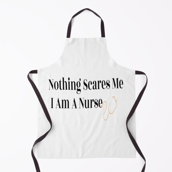 Item preview, Nurse Job Nothing Scares Me I Am A Nurse designed and sold by NancyArtDesigns.