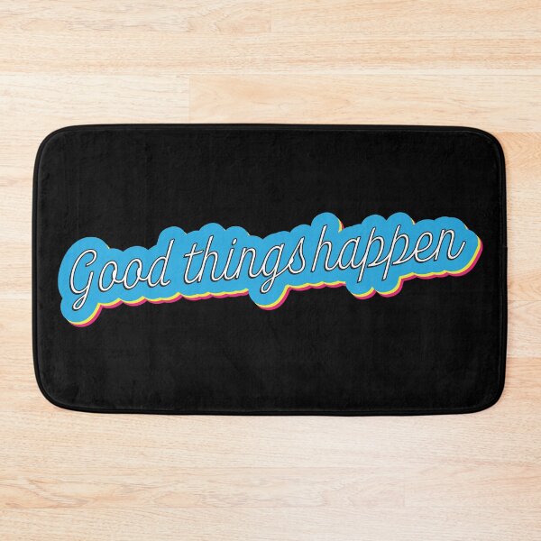 Item preview, Good things happen designed and sold by sundae-artisan.