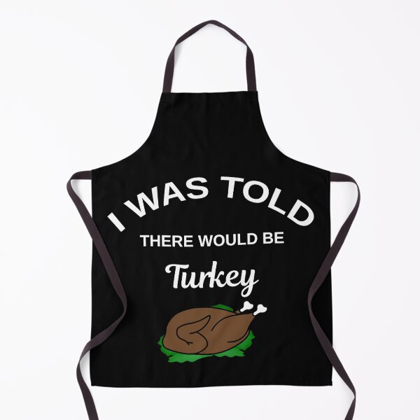 Item preview, I was told there would be a turkey,funny turkey designed and sold by kmario.
