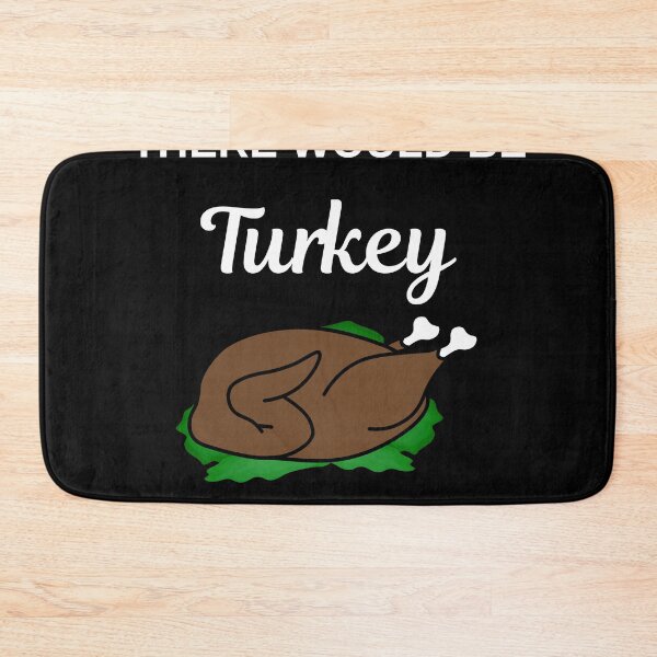 Item preview, I was told there would be a turkey,funny turkey designed and sold by kmario.