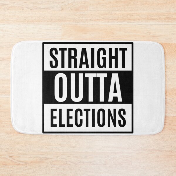 Item preview, Straight outta ELECTIONS! designed and sold by MargheritaLidia.
