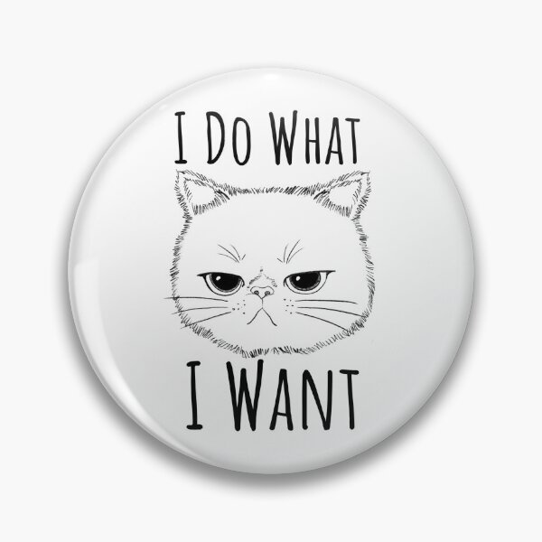 Item preview, I Do What I Want designed and sold by KARAKATE.
