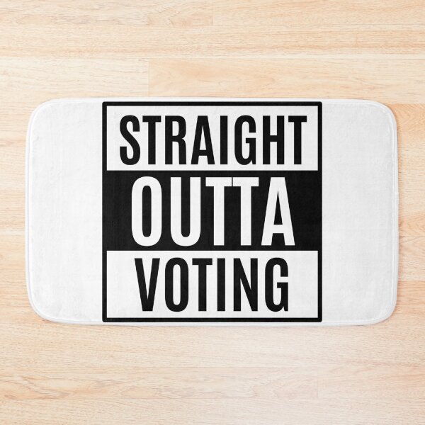 Item preview, Straight outta voting! designed and sold by MargheritaLidia.