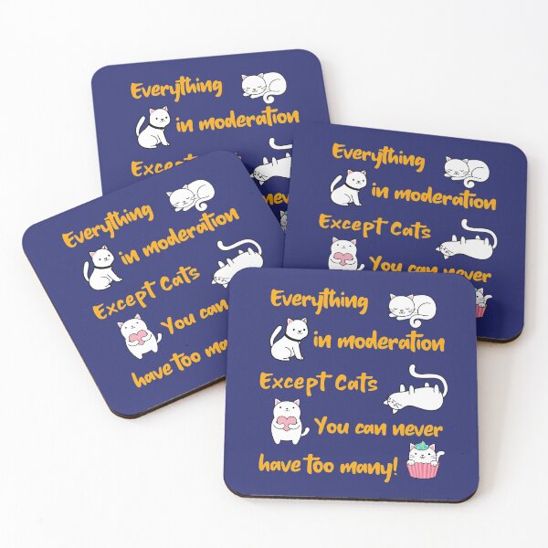 Item preview, Everything in moderation except cats, never too many! designed and sold by LeftFieldFunny.