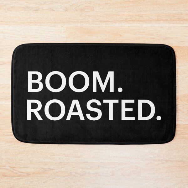 Item preview, Boom. Roasted. designed and sold by WordsmithNerd.