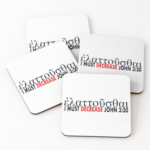 Item preview, Elattousthai Greek word for decrease from John 3:30 designed and sold by Solus Christus.