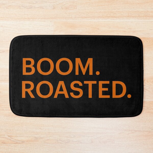 Item preview, Boom. Roasted. designed and sold by WordsmithNerd.