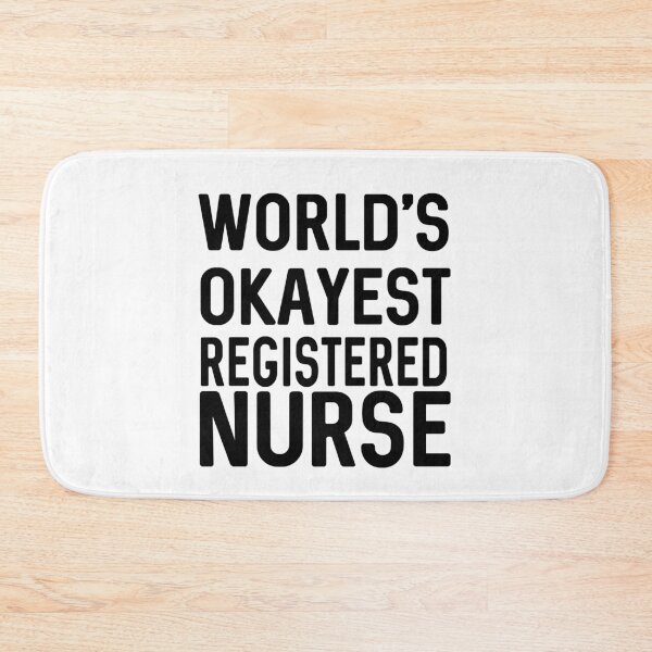 Artikelvorschau, Die okayeste Krankenschwester der Welt entworfen und verkauft von ProtonProject.