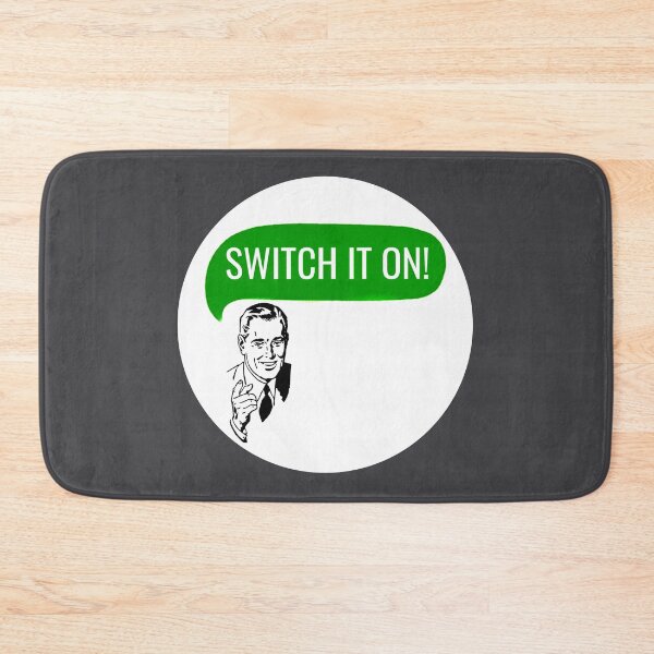 Item preview, SWITCH IT ON!  designed and sold by HeadacheMachine.