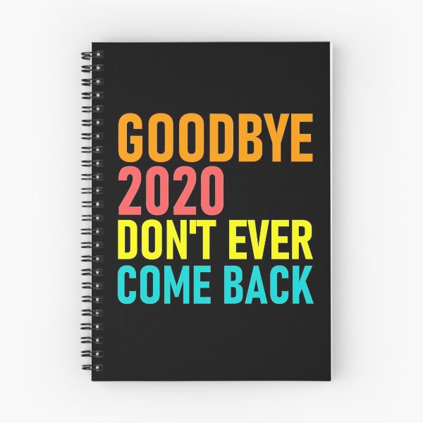 Item preview, Goodbye 2020 dont ever come back designed and sold by aktiveaddict.
