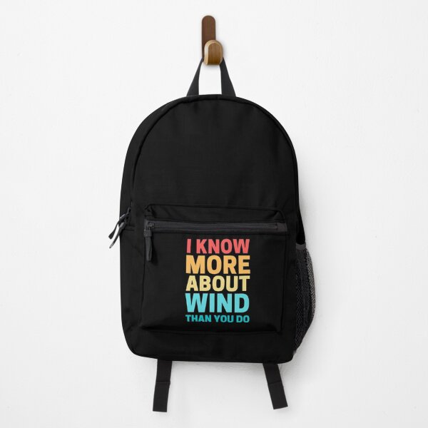 Item preview, I Know More About Wind Than You Do designed and sold by ohmier.