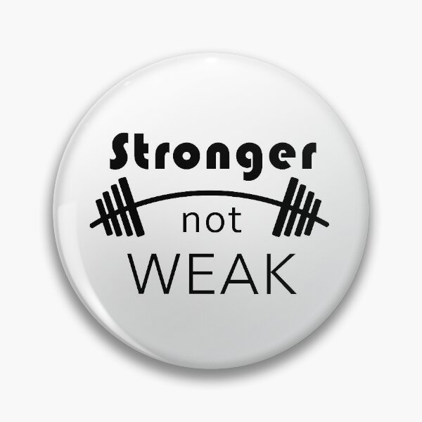 Item preview, stronger not weak designed and sold by Design your dreams.