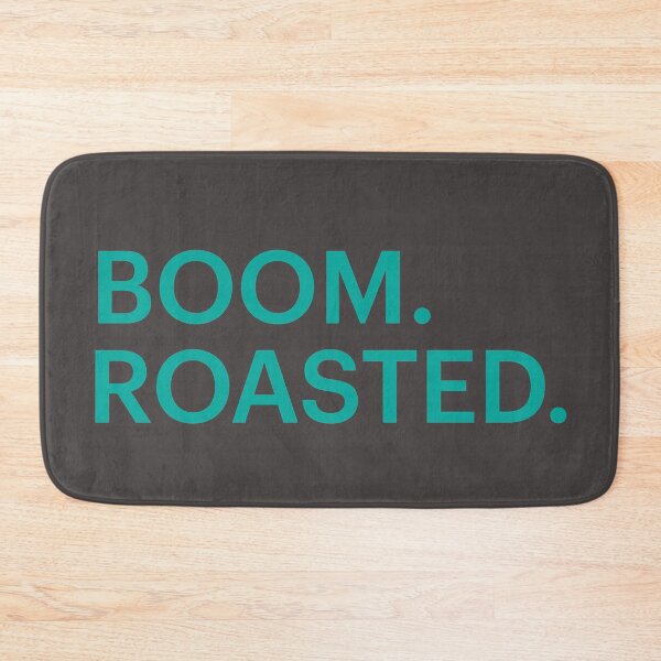 Item preview, Boom. Roasted. designed and sold by WordsmithNerd.