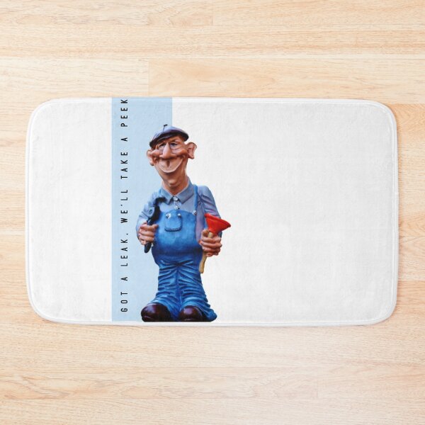 Item preview, plumber, got a leak we will take a peek designed and sold by Newarre.