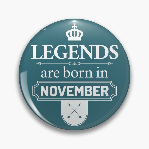 Item preview, Legends Are Born In November | Birthday Gift | designed and sold by Minimalwiz.