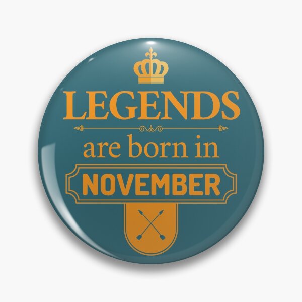 Item preview, Legends Are Born In November | Birthday Gift | designed and sold by Minimalwiz.