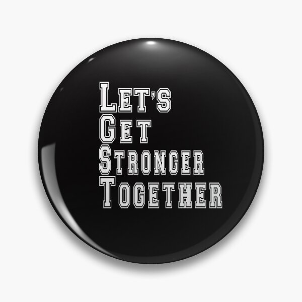 Item preview, Let's Get Stronger Together designed and sold by Mriganka Gogoi.