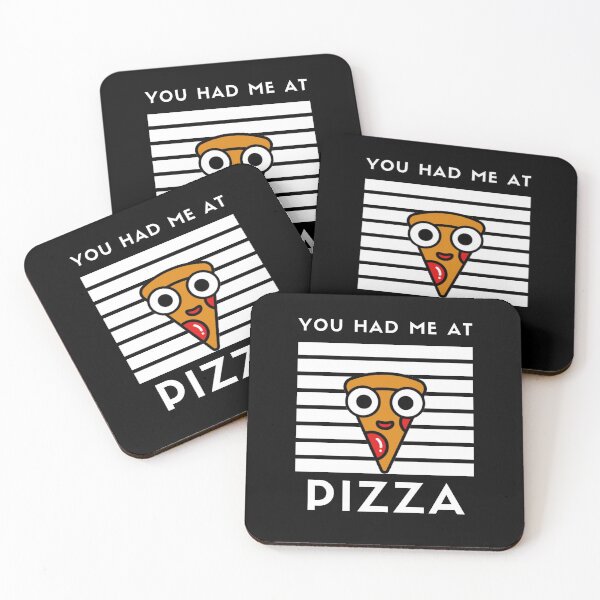 Item preview, You had me at PIZZA designed and sold by nipsday.