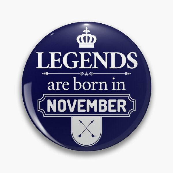 Item preview, Legends Are Born In November | Birthday Gift | designed and sold by Minimalwiz.