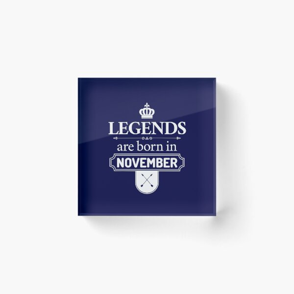 Item preview, Legends Are Born In November | Birthday Gift | designed and sold by Minimalwiz.