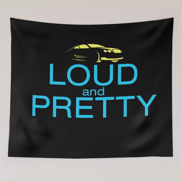 Item preview, Loud and Pretty - Cool Sports Car Gear designed and sold by Sirieht.
