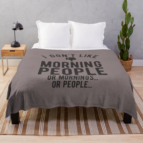 Item preview, I don't like morning people or mornings or people sarcastic quote dislike sign designed and sold by alenaz.