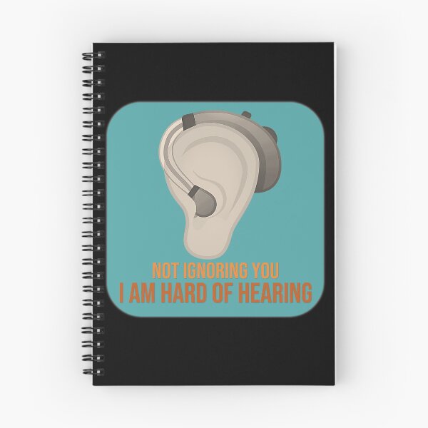 Item preview, NOT IGNORING YOU - I AM HARD OF HEARING (EAR WITH ASSISTIVE DEVICE) designed and sold by Cr1sV.